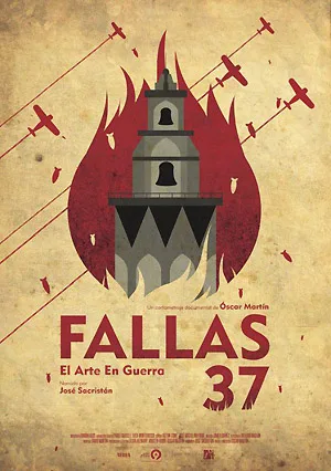 Cartel del documental "Fallas 37. El arte en guerra"