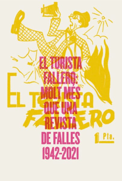 Cartel de la exposición sobre "El Turista Fallero" en La Nau