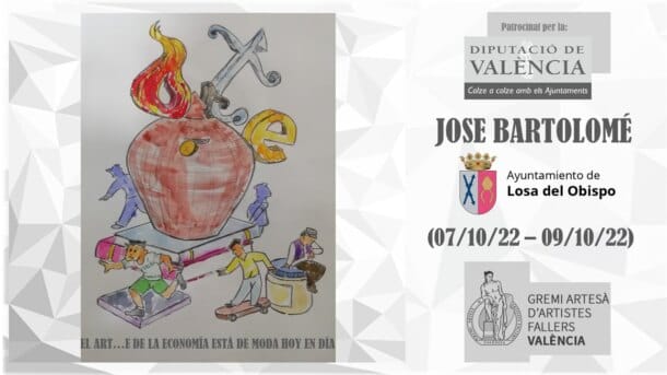 "El art… e de la economía, está de moda hoy en día", José Bartolomé, Ajuntament Losa del Obispo, plantà 07.10.2022-cremà 09.10.2022.