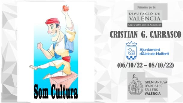 "Som cultura", Cristian G. Carrasco, Ajuntament Aielo de Malferit, plantà 06.10.2022-cremà 09.10.2022.