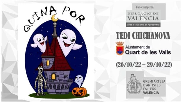 "Quína por!", Tedi Chichanova, Ajuntament Quart de les Valls, plantà 26.10.2022-cremà 29.10.2022.