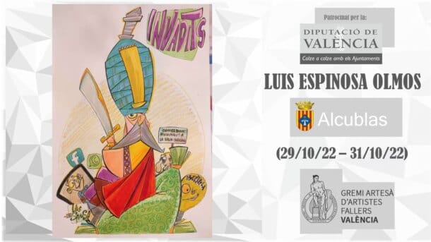 "Invadits", Luís Espinosa, Ajuntament Alcublas, plantà 29.10.2022-cremà 31.10.2022.