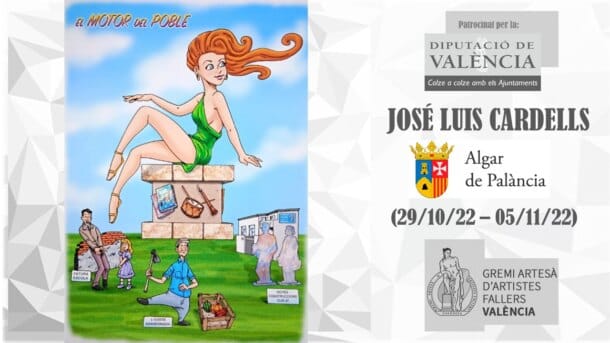 "El motor del poble", José Luís Cardells, Ajuntament Algar del Palancia, plantà 29.10.2022-cremà 05.11.2022
