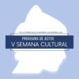 Programa de la semana cultural de la Falla Carrera de Malilla-Ingeniero Joaquín Benlloch