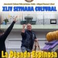 Cartel de la XLIV Semana Cultural de la Falla Jerónima Galés "La Década Espinosa"