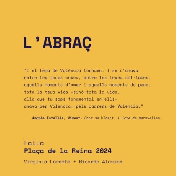 L'Abraç, falla de Reina - Paz - San Vicente 2024
